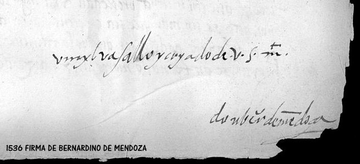 1536 firma de Bernardino d eMendoza
