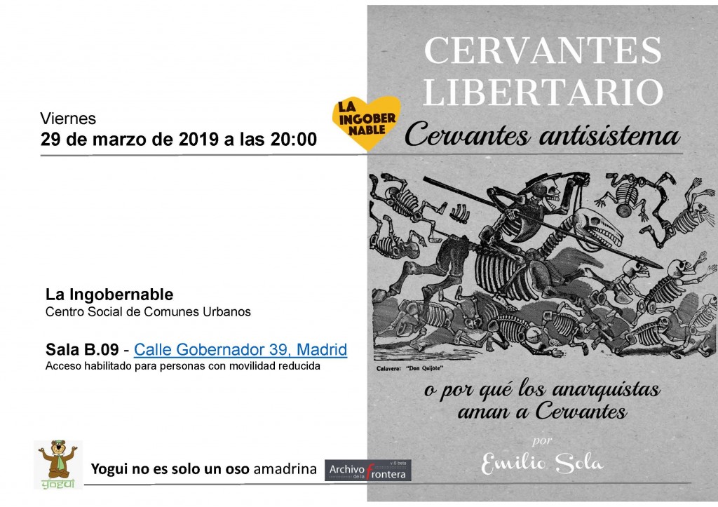 "Cervantes libertario" en LA INGOBERNABLE (MADRID)