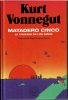 Kurt Vonnegut-Matadero5-01