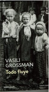 VASILI GROSSMAN-Todo fluye-01